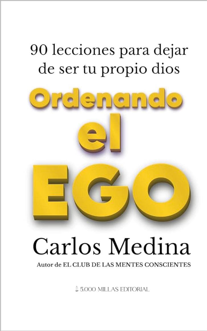 Ordenando el ego